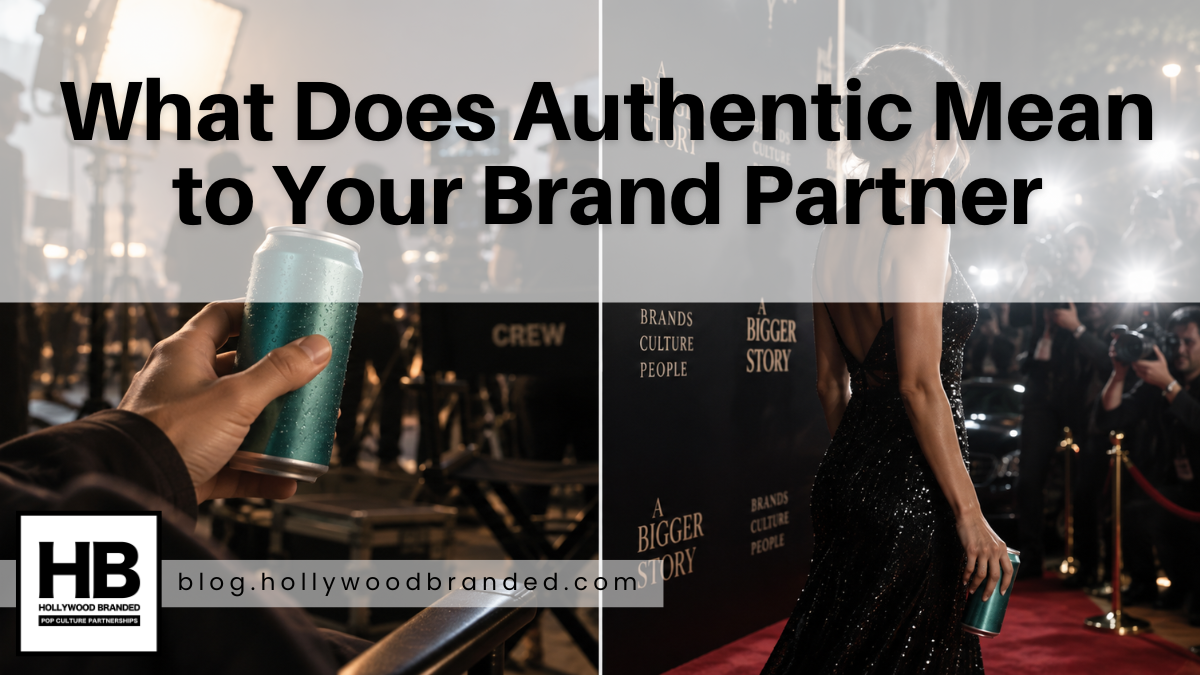 What Does Authentic Mean to Your Brand Partner