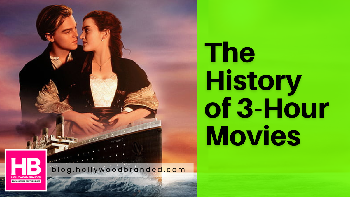 The History of 3-Hour Movies