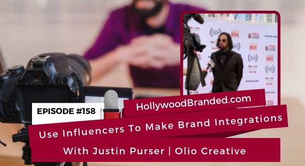 Use Influencers To Make Brand Integrations