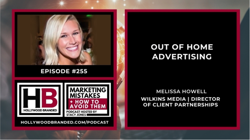 Out of Home Advertising with Melissa Howell