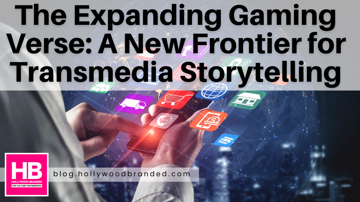 The Expanding Gaming Verse: A New Frontier for Transmedia Storytelling